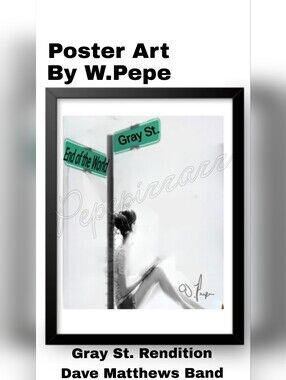 'Gray St. Rendition' Poster Art - Art By W Pepe    8.5x11 DMB
